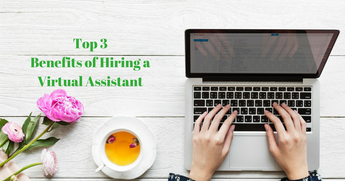 Benefits of Hiring a Virtual Assistant